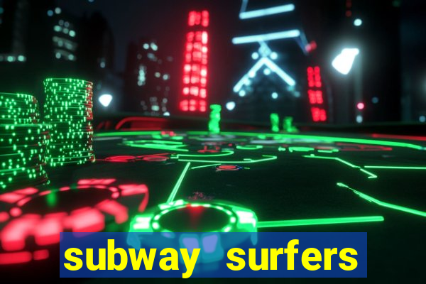 subway surfers zurich download